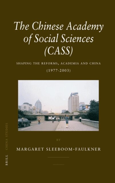 Margaret Sleeboom-Faulkner - Chinese Academy of Social Sciences (CASS), E-bok