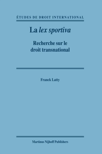 Franck Latty - lex sportiva, E-bok