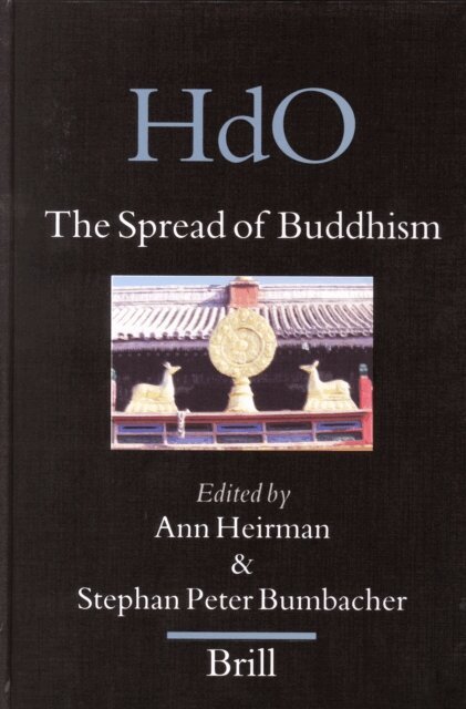 Stephan Peter Bumbacher, Ann Heirman - Spread of Buddhism, E-bok