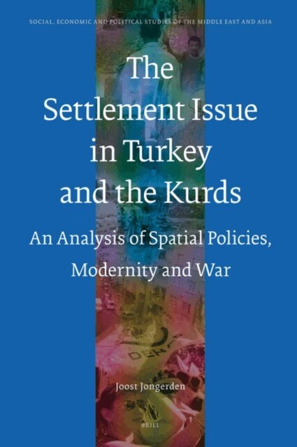 Joost Jongerden - Settlement Issue in Turkey and the Kurds, E-bok