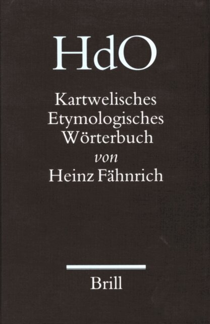 Heinz Fahnrich - Kartwelisches Etymologisches Worterbuch, E-bok