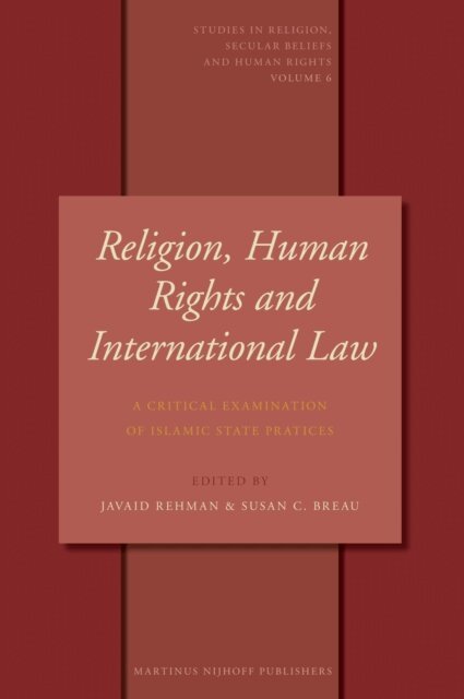 Susan Breau, Javaid Rehman - Religion, Human Rights and International Law, E-bok