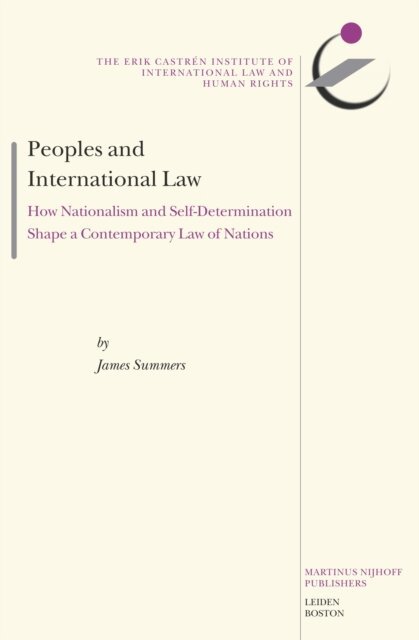 James Summers - Peoples and International Law, E-bok