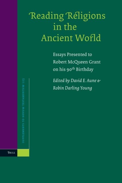 Robin Darling Young, David Edward Aune - Reading Religions in the Ancient World, E-bok