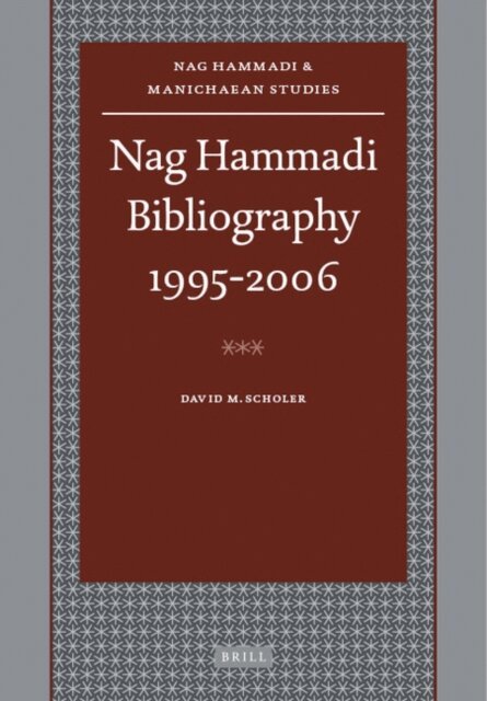 Susan Wood, David Scholer - Nag Hammadi Bibliography 1995-2006, E-bok