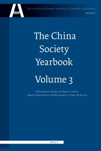 Peilin Li, Xueyi Lu, Xin Ru - China Society Yearbook, Volume 3, E-bok