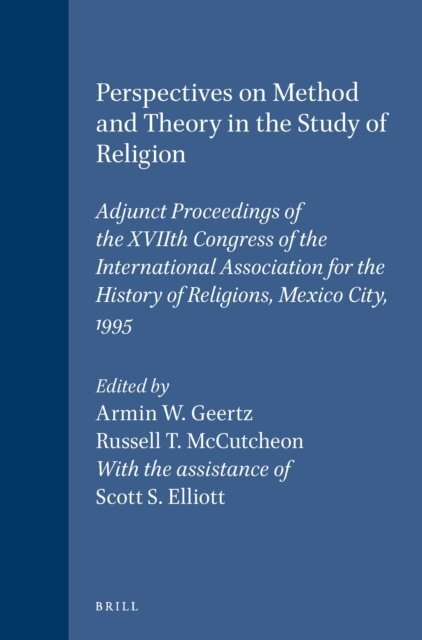 Russel McCutcheon, Armin Geertz - Perspectives on Method and Theory in the Study of Religion, E-bok