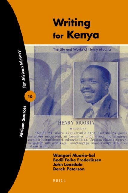 Derek Peterson, John Lonsdale, Bodil Folke Frederiksen, Wangari Muoria-Sal - Writing for Kenya, E-bok