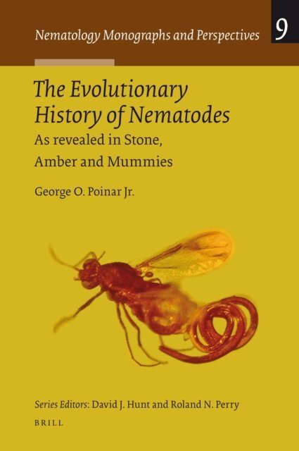 George O. Poinar Jr. - Evolutionary History of Nematodes, E-bok