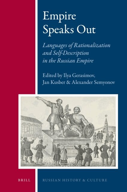 Alexander Semyonov, Jan Kusber, Ilya Gerasimov - Empire Speaks Out, E-bok