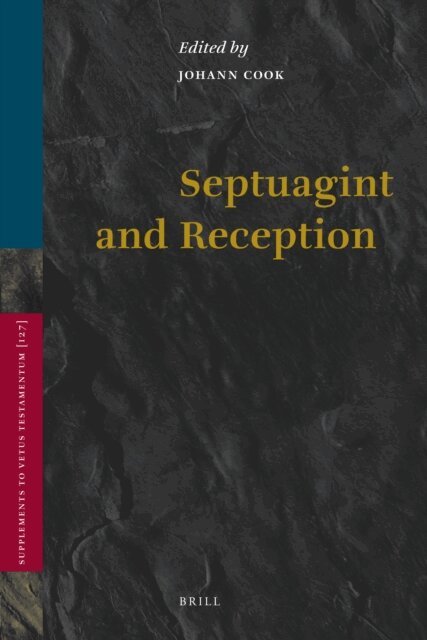 Johann Cook - Septuagint and Reception, E-bok