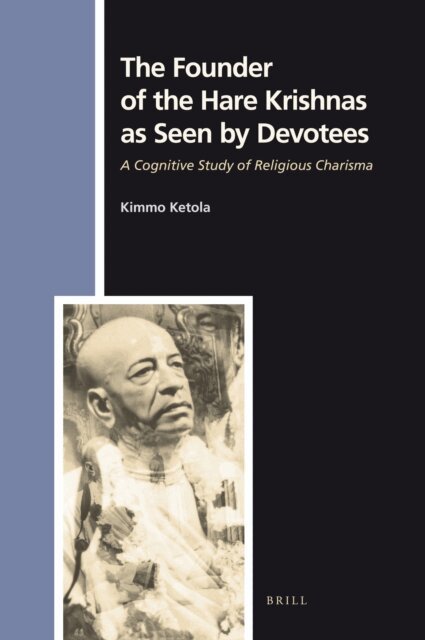 Kimmo Ketola - Founder of the Hare Krishnas as Seen by Devotees, E-bok
