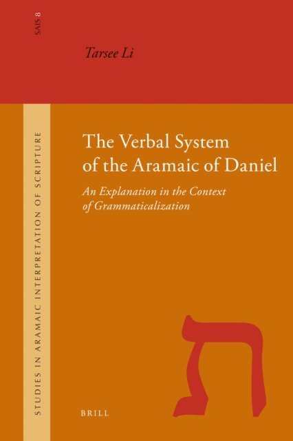Tarsee Li - Verbal System of the Aramaic of Daniel, E-bok