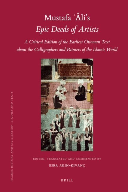 Esra Akin - Mustafa Ali's Epic Deeds of Artists, E-bok