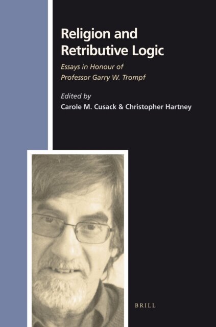 Christopher Hartney, Carole Cusack - Religion and Retributive Logic, E-bok