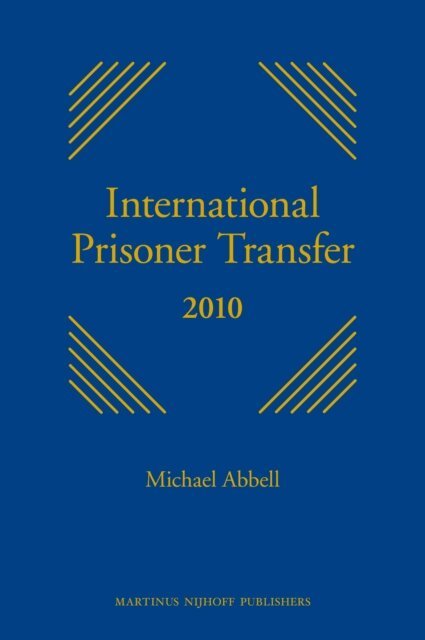 Michael Abbell - International Prisoner Transfer 2010, E-bok