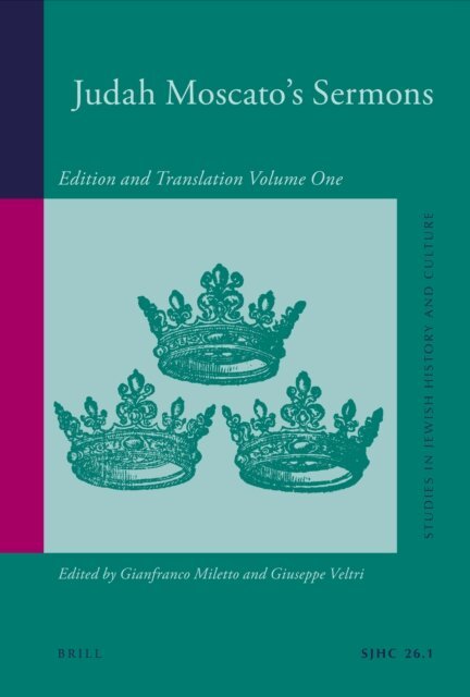 Giuseppe Veltri, Gianfranco Miletto - Judah Moscato Sermons, E-bok