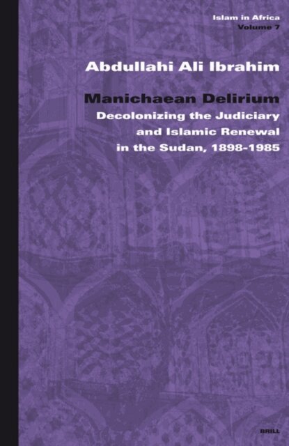 Abdullah Ali Ibrahim - Manichaean Delirium, E-bok