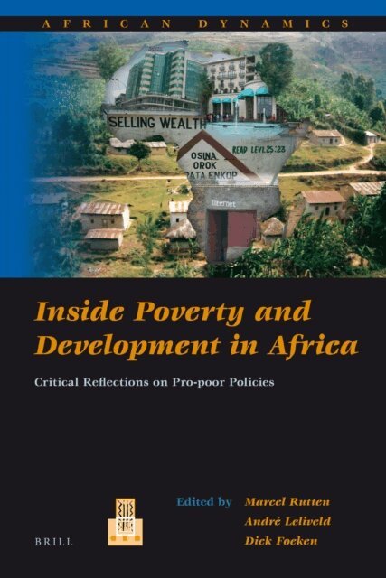Dick Foeken, Andre Leliveld, Marcel Rutten - Inside Poverty and Development in Africa, E-bok