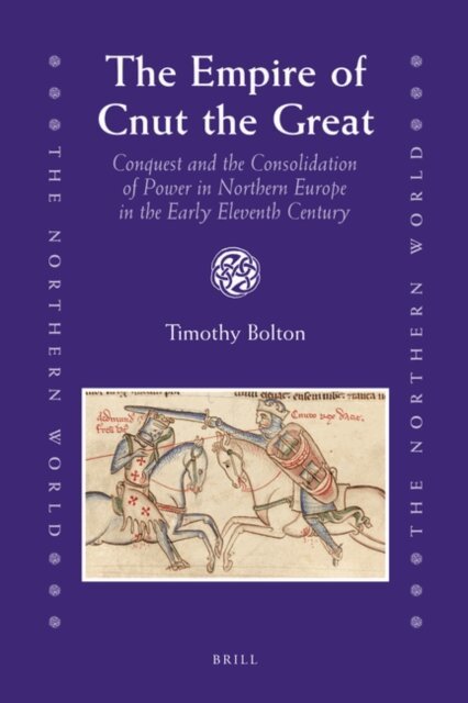 Timothy Bolton - Empire of Cnut the Great, E-bok