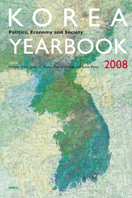 Susan Pares, Patrick Kollner, Jim Hoare, Rudiger Frank - Korea Yearbook (2008), E-bok