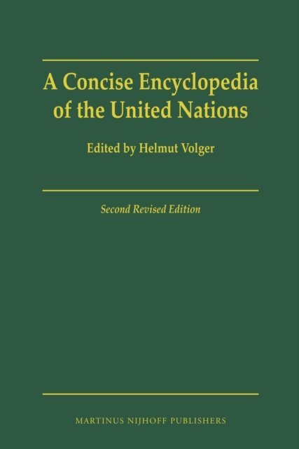 Helmut Volger - Concise Encyclopedia of the United Nations, E-bok