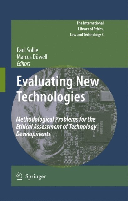 Marcus Duwell, Paul Sollie - Evaluating New Technologies, E-bok