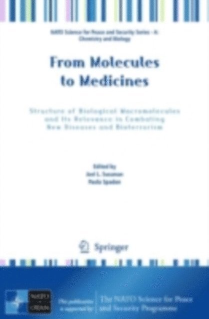Paola Spadon, Joel L. Sussman - From Molecules to Medicines, E-bok