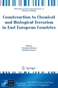Counteraction to Chemical and Biological Terrorism in East European Countries
