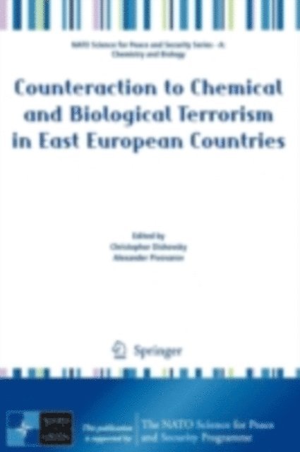Alexander Pivovarov, Christophor Dishovsky - Counteraction to Chemical and Biological Terrorism in East European Countries, E-bok