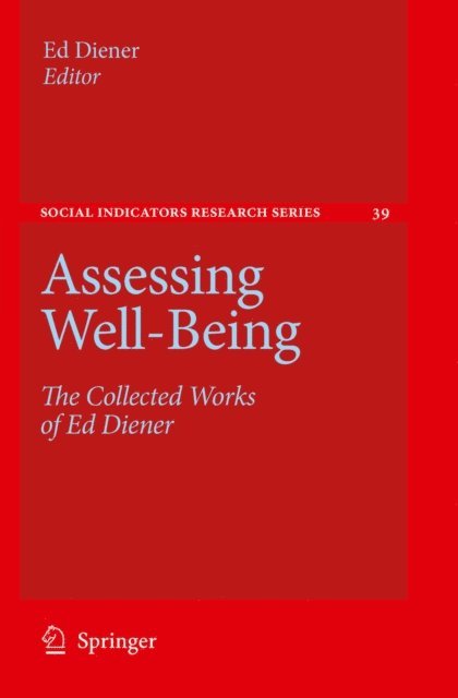 Ed Diener - Assessing Well-Being, E-bok