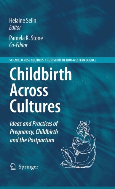 Helaine Selin - Childbirth Across Cultures, E-bok