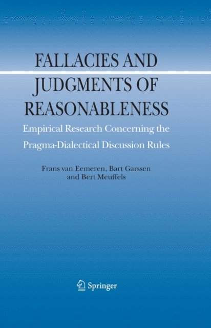 Bert Meuffels, Bart Garssen, Frans H. van Eemeren - Fallacies and Judgments of Reasonableness, E-bok