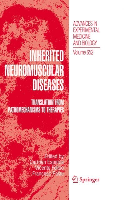 Francesc Palau, Vicente Felipo, Carmen Espinos - Inherited Neuromuscular Diseases, E-bok