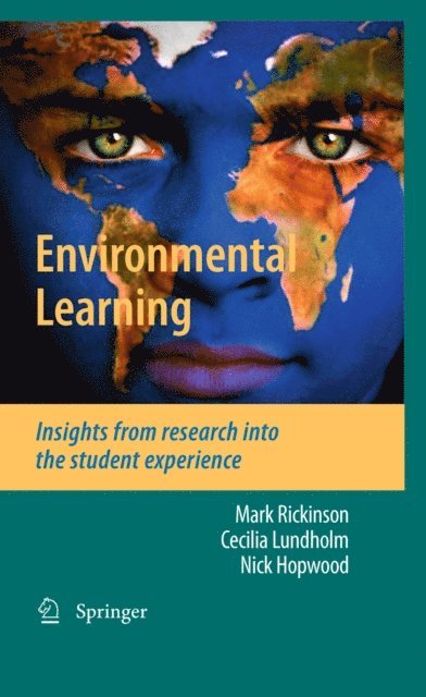 Nick Hopwood, Cecilia Lundholm, Mark Rickinson - Environmental Learning, E-bok