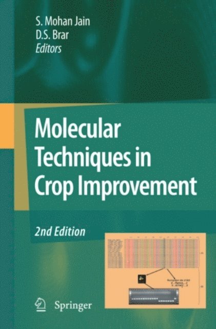 D.S. Brar, Shri Mohan Jain - Molecular Techniques in Crop Improvement, E-bok