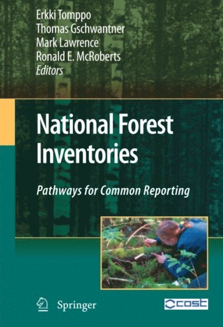 Ronald E. McRoberts, Mark Lawrence, Thomas Gschwantner, Erkki Tomppo - National Forest Inventories, E-bok