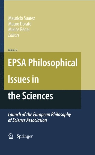 Miklos Redei, Mauro Dorato, Mauricio Suarez - EPSA Philosophical Issues in the Sciences, E-bok