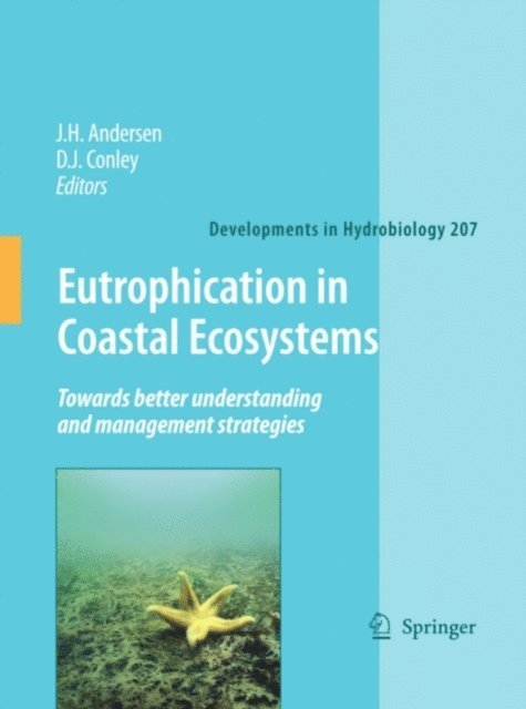 Daniel J. Conley, Jesper H. Andersen - Eutrophication in Coastal Ecosystems, E-bok