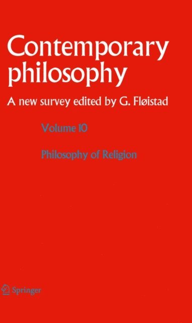 Guttorm Floistad - Volume 10: Philosophy of Religion, E-bok