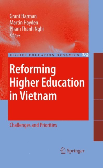Thanh Nghi Pham, Martin Hayden, Grant Harman - Reforming Higher Education in Vietnam, E-bok