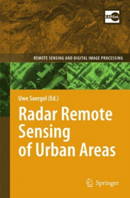 Uwe Soergel - Radar Remote Sensing of Urban Areas, E-bok