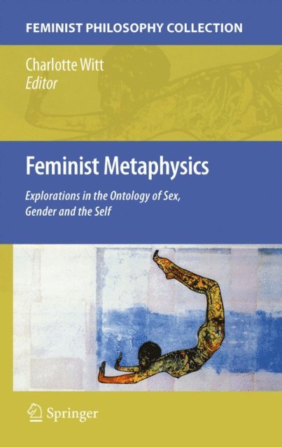 Charlotte Witt - Feminist Metaphysics, E-bok