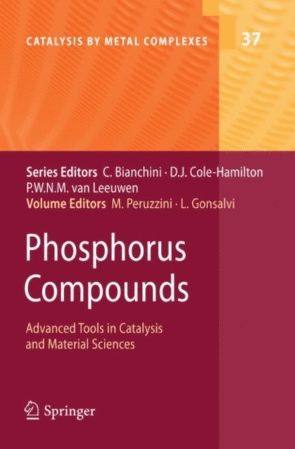 Luca Gonsalvi, Maurizio Peruzzini - Phosphorus Compounds, E-bok