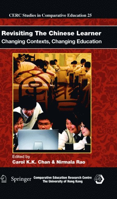 Nirmala Rao, Carol K.K. Chan - Revisiting The Chinese Learner, E-bok