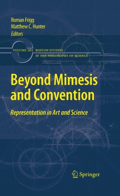 Matthew Hunter, Roman Frigg - Beyond Mimesis and Convention, E-bok