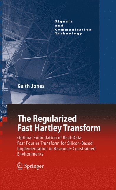 Keith Jones - Regularized Fast Hartley Transform, E-bok