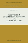 Fuzzy Sets in Information Retrieval and Cluster Analysis