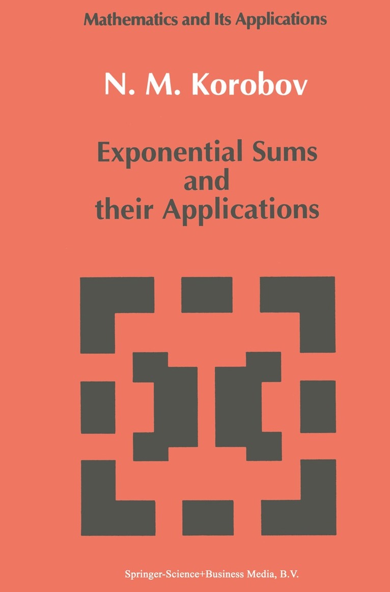 N.M Korobov - Exponential Sums and their Applications, Häftad. Tillgänglighet: Lägg i varukorg