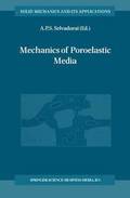 Mechanics of Poroelastic Media